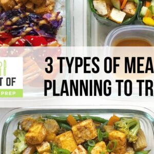 3 types of meal planning to try featured